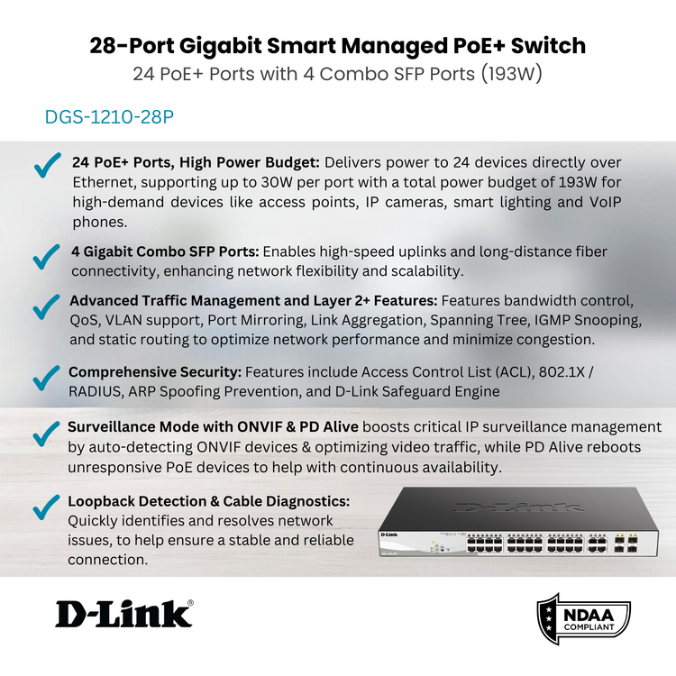 D-Link 28-Port Gigabit Smart Managed PoE+ Switch | 24 PoE+ Ports (193W) + 4 Combo SFP Ports | L2+| Web Managed| Optional Nuclias Connect |Surveillance Mode | NDAA Compliant (DGS-1210-28P)
