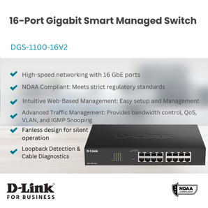 D-Link 16-Port Gigabit Smart Managed Switch | Web Managed | Cable Diagnostics | NDAA Compliant - (DGS-1100-16V2)