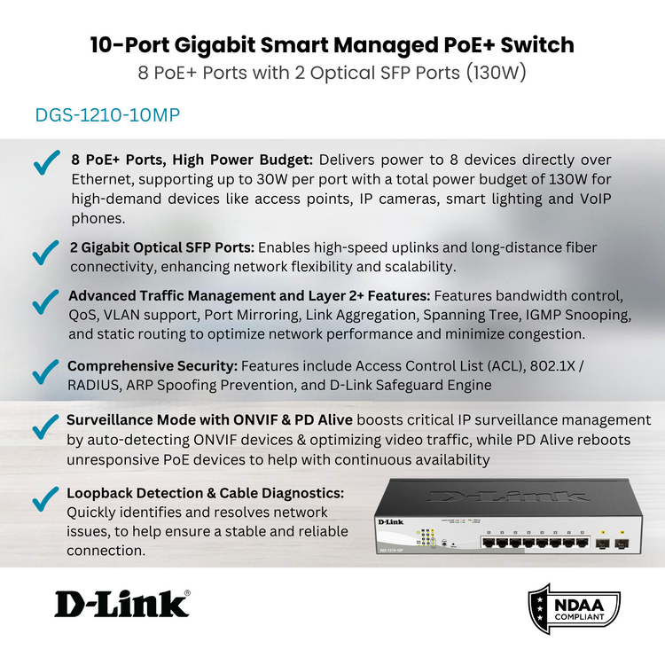 D-Link 10-Port Gigabit Smart Managed PoE+ Switch | 8 PoE+ Ports (130W) + 2 Optical SFP Ports | L2+| Web Managed| Optional Nuclias Connect |Surveillance Mode | NDAA Compliant (DGS-1210-10MP)